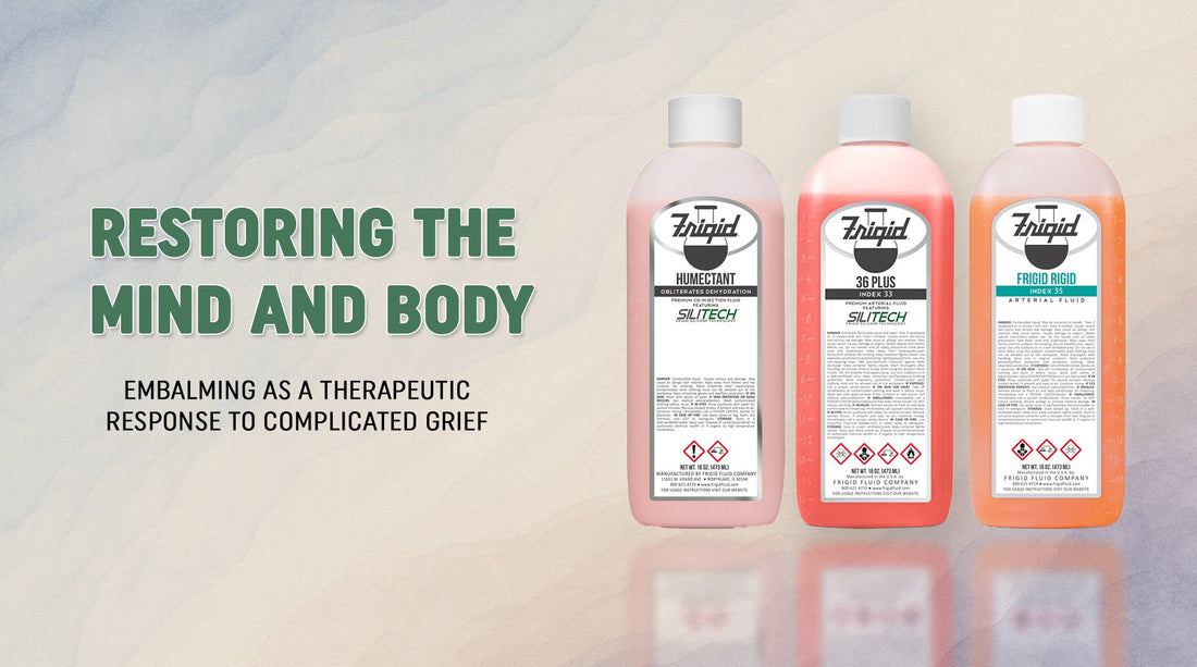 Restoring the Mind and Body: Embalming as a Therapeutic Response