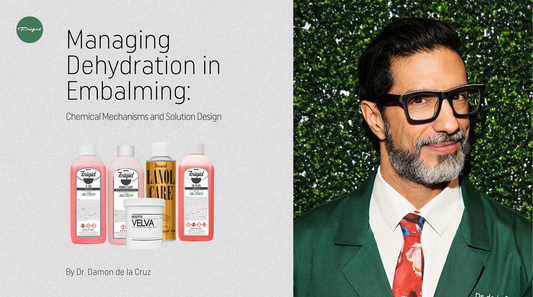 Managing Dehydration in Embalming: Chemical Mechanisms and Solution Design