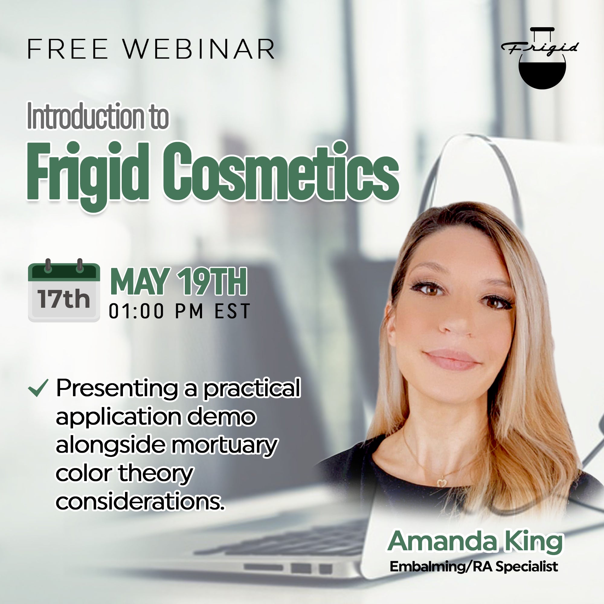 Webinar: Introduction to Frigid Cosmetics by Amanda King (May)