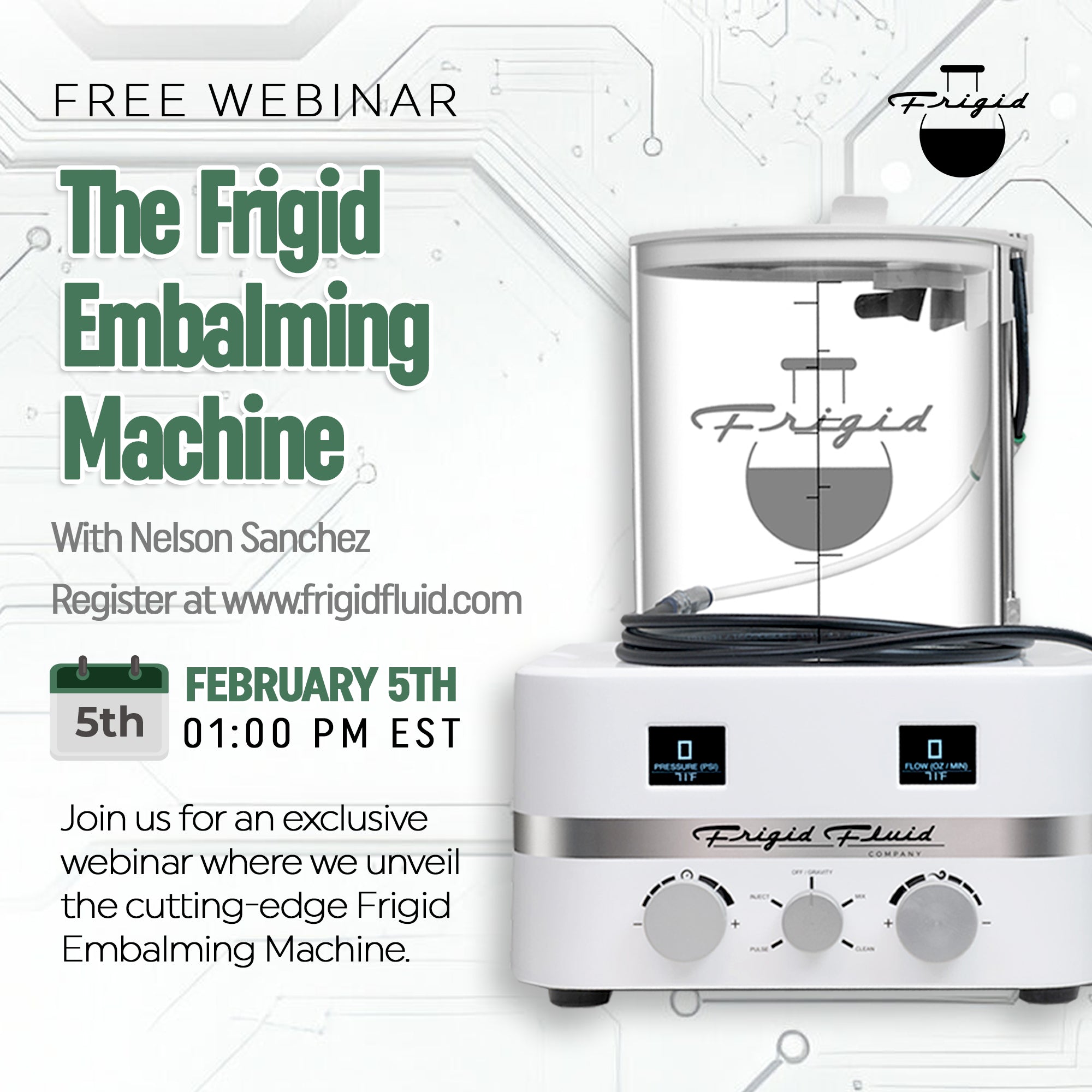 Webinar: The Frigid Embalming Machine