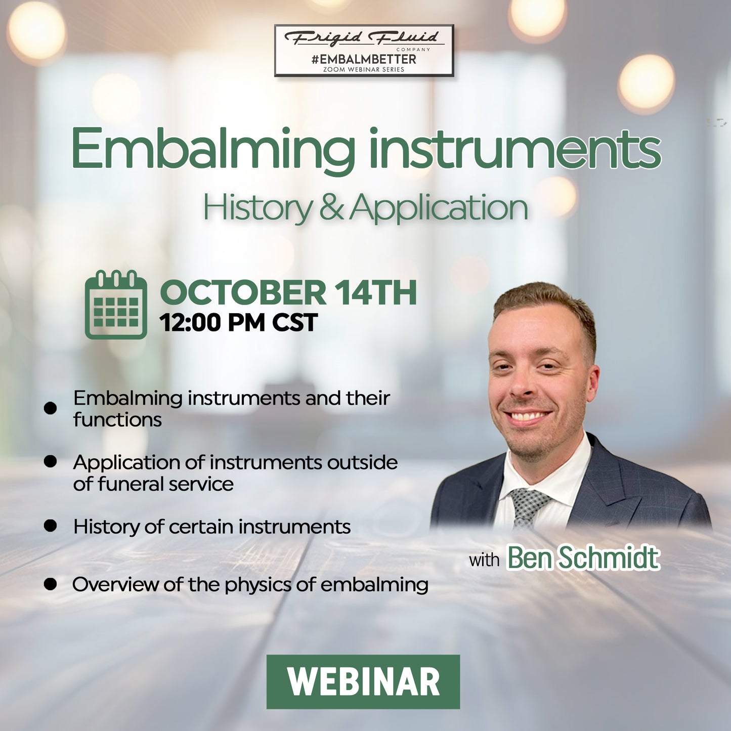 Webinar: Embalming Instruments with Benjamin Schmidt