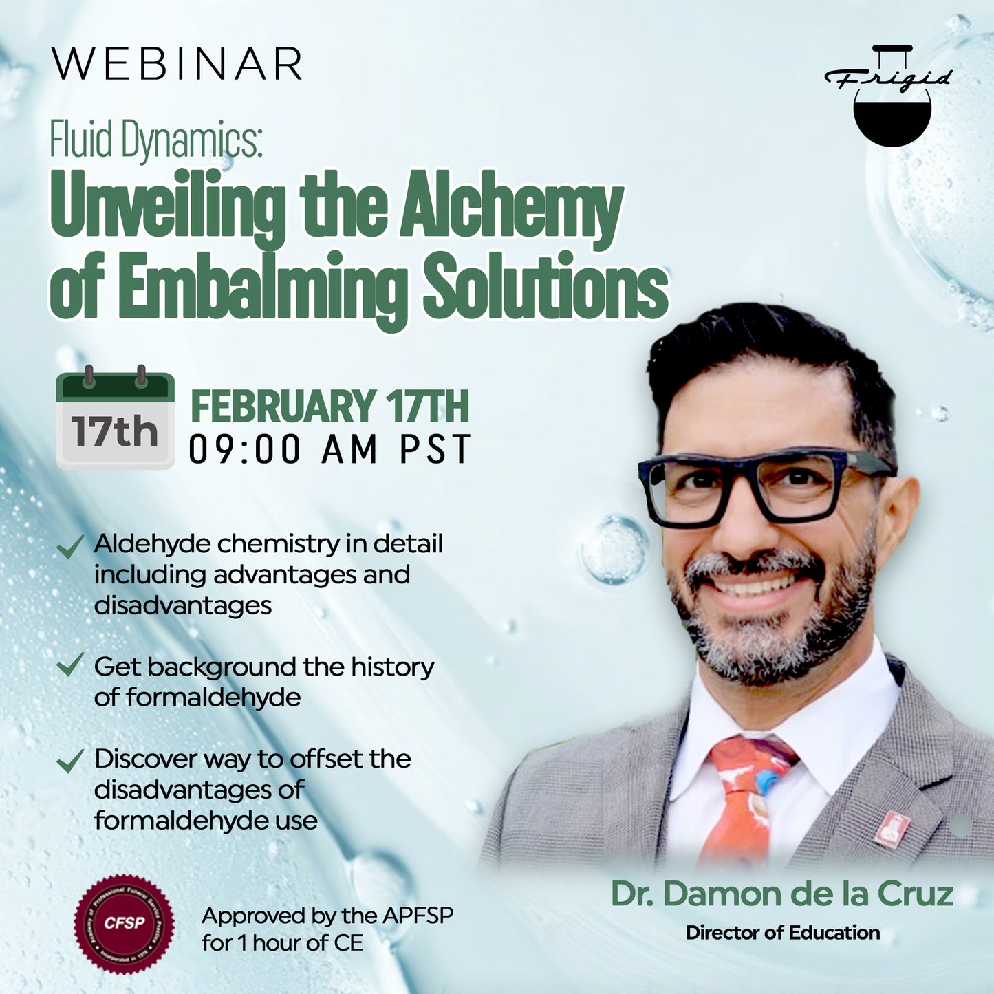 WEBINAR: Fluid Dynamics - Unveiling the Alchemy of Embalming Solutions 