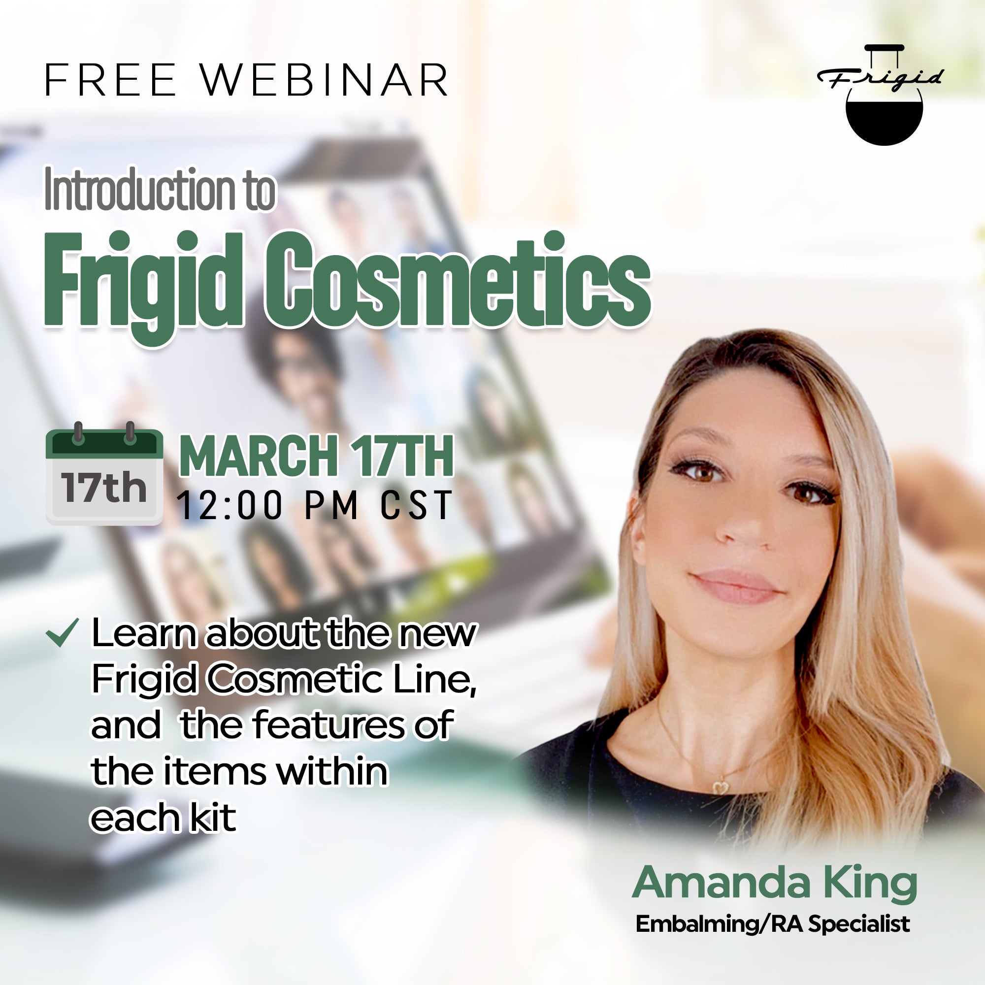 Webinar: Introduction to Frigid Cosmetics by Amanda King (March)