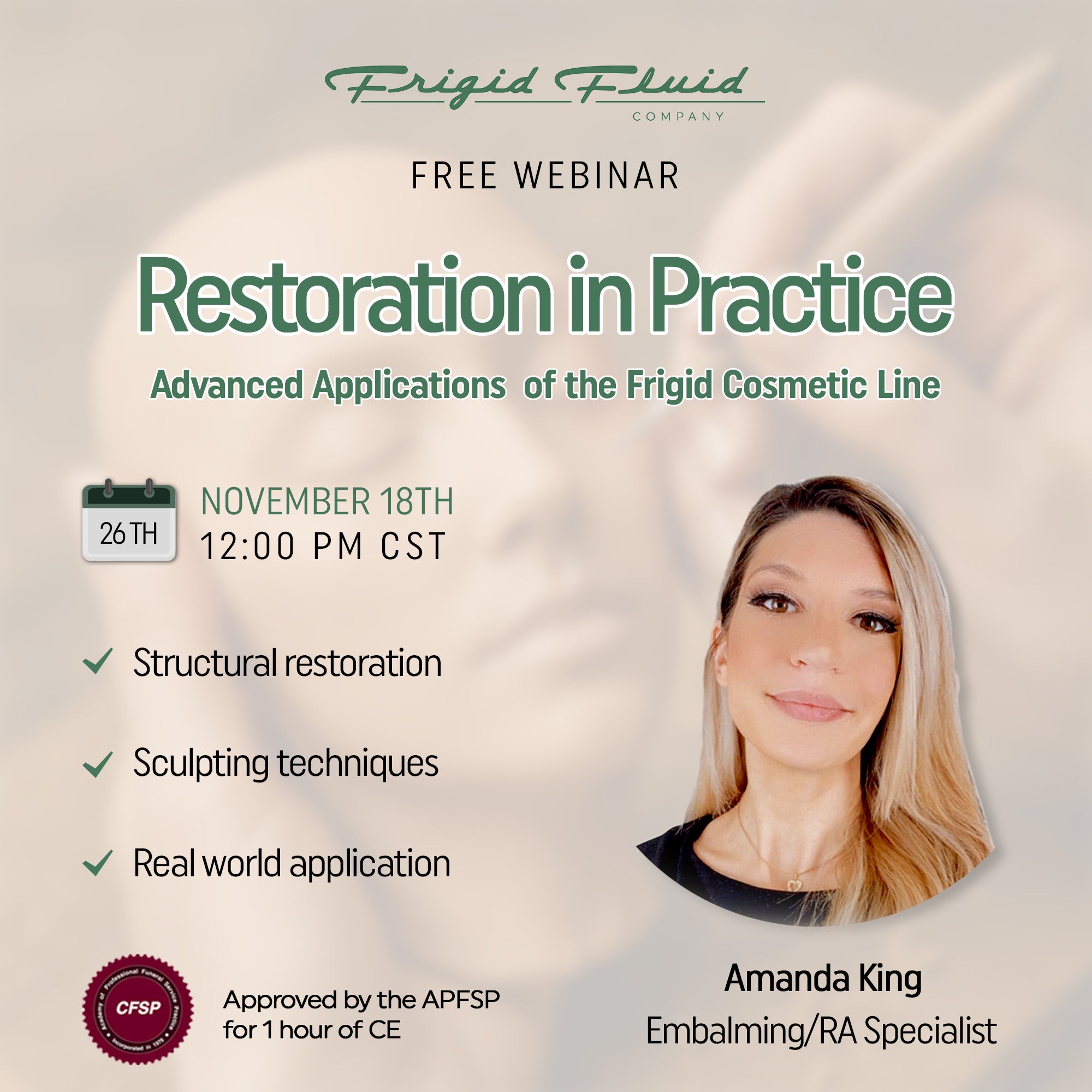 Restoration in Practice: Advanced Applications of the Frigid Cosmetic Line (November )