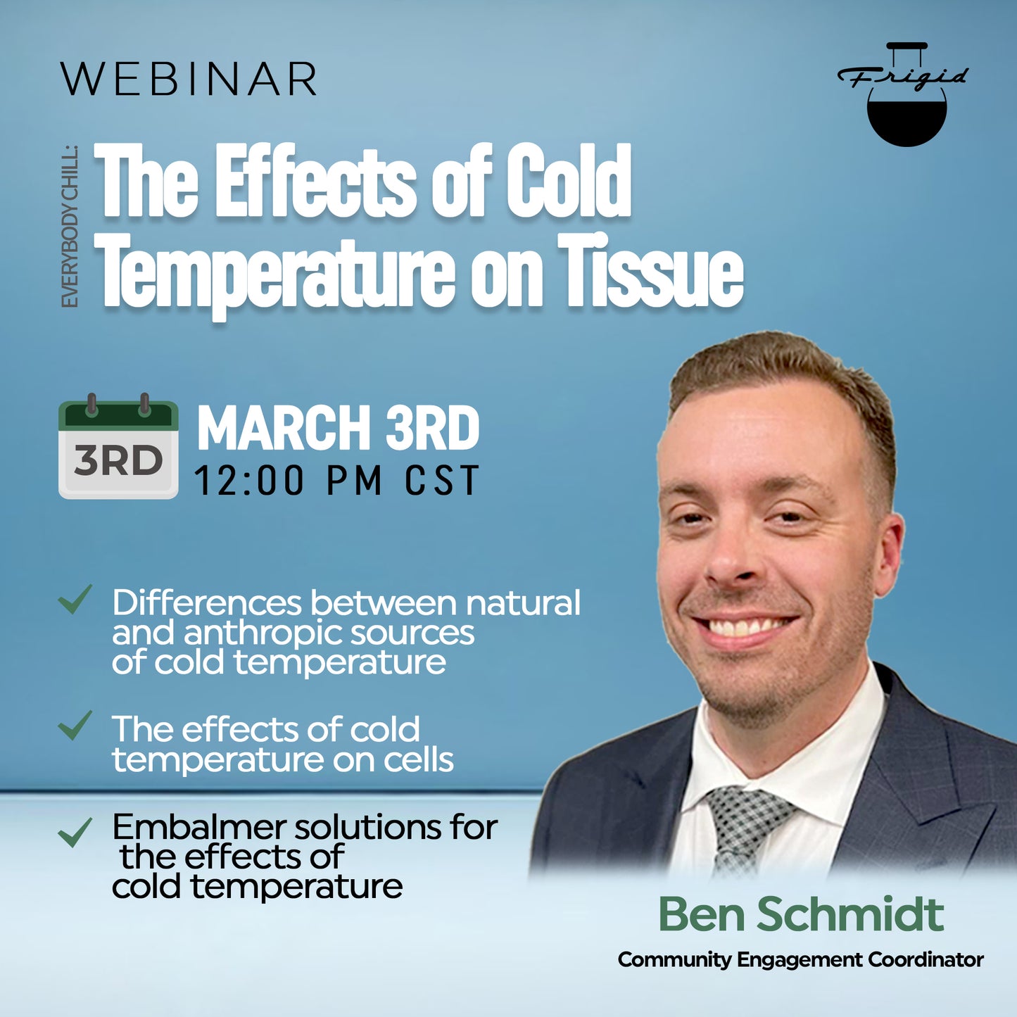 WEBINAR: The Effects of Cold Temperature on Tissue With Ben Schmidt