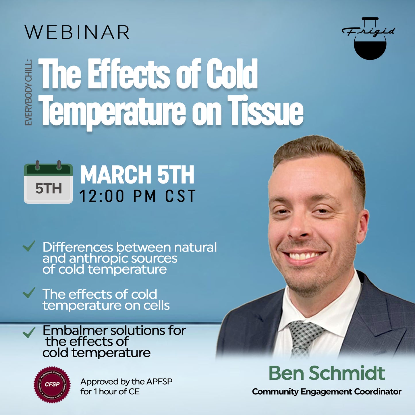 WEBINAR: The Effects of Cold Temperature on Tissue With Ben Schmidt