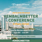 Seminar & Food /No room - #EmbalmBetter Conference 2024